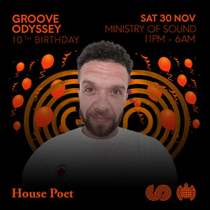 HOUSE POET GROOVE ODYSSEY SESSIONS 10th BIRTHDAY PROMO MIX