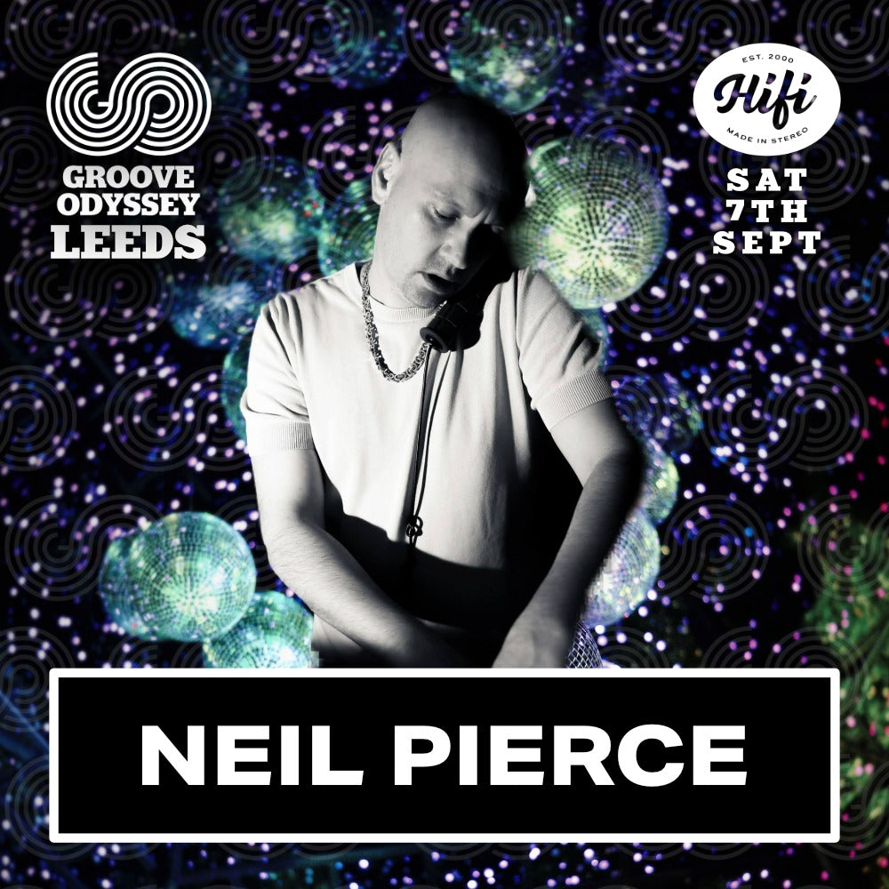 Neil Pierce Groove Odyssey Leeds Promo mix Sep 2019